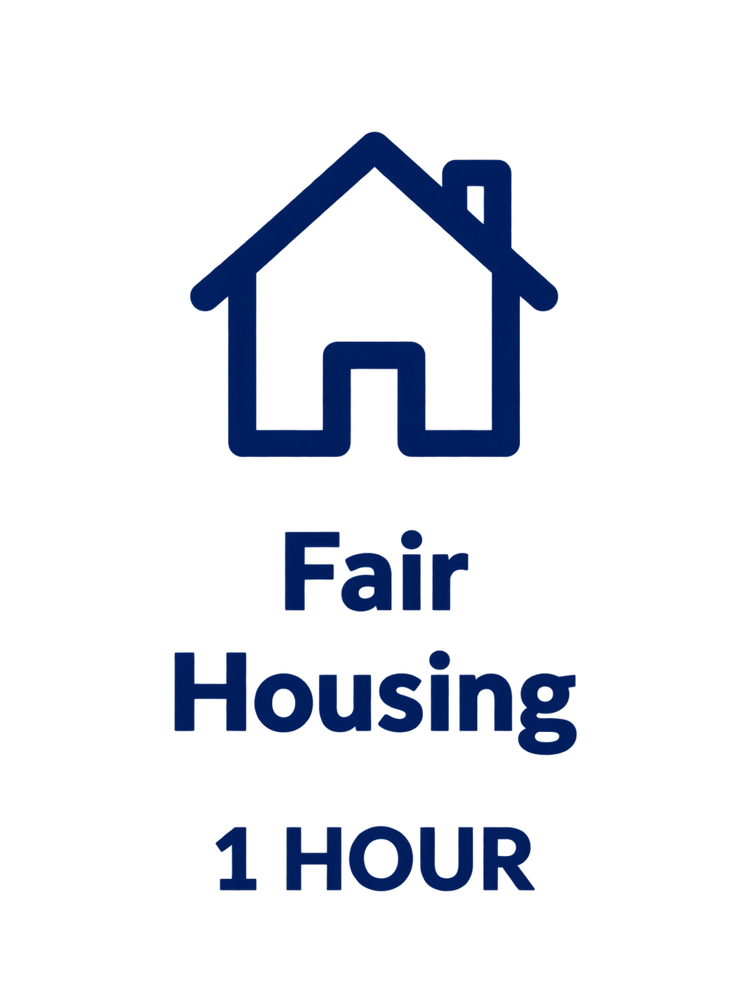 Fair Housing, 1 hour