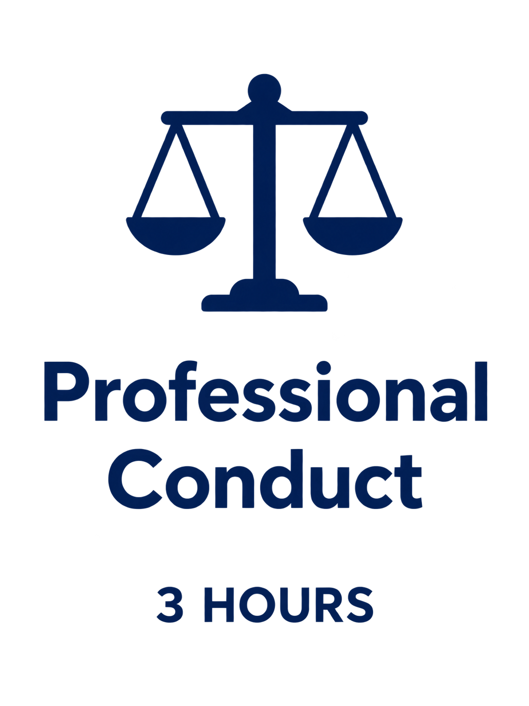 Professional Conduct, 3 hours